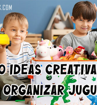 10 Ideas Creativas para Organizar