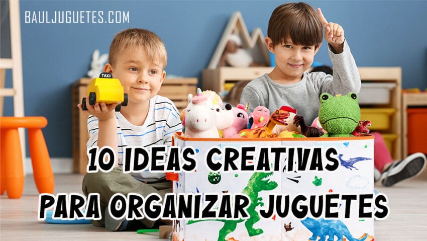 10 Ideas Creativas para Organizar